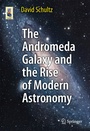 Cover: The Andromeda Galaxy and the Rise of Modern Astronomy - Springer