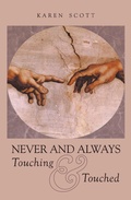Cover: Never and Always Touching & Touched - AUTHORHOUSE