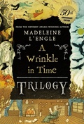 Cover: A Wrinkle in Time Trilogy - Square Fish