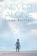 Cover: Never Alone - Balboa Press