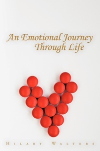 Abbildung von: An Emotional Journey Through Life - AuthorHouse