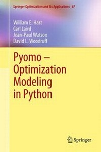 Enlarge image Cover: Pyomo - Optimization Modeling in Python - Springer