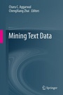 Cover: Mining Text Data - Springer