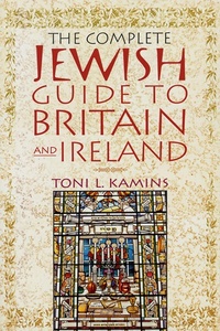 Abbildung von: The Complete Jewish Guide to Britain and Ireland - St. Martin's Griffin