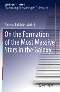 Abbildung von: On the Formation of the Most Massive Stars in the Galaxy - Springer