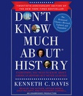 Cover: Don't Know Much about History - Random House Audio Publishing Group
