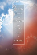 Cover: Seven Things That Heaven and Hell Have in Common - Xlibris Us