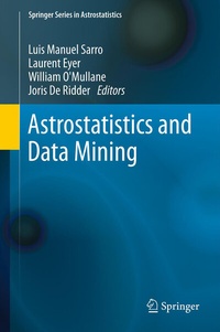 Enlarge image Cover: Astrostatistics and Data Mining - Springer