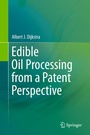 Cover: Edible Oil Processing from a Patent Perspective - Springer