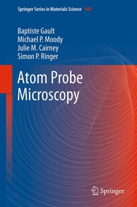 Enlarge image Cover: Atom Probe Microscopy - Springer
