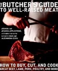 Cover: The Butcher's Guide To Well- Raised Meat - Clarkson Potter
