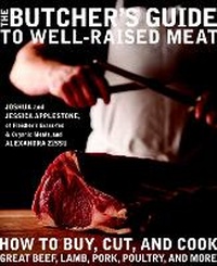 Enlarge image Cover: The Butcher's Guide To Well- Raised Meat - Clarkson Potter