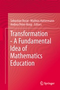 Cover: Transformation - A Fundamental Idea of Mathematics Education - Springer