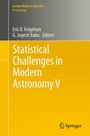 Cover: Statistical Challenges in Modern Astronomy V - Springer