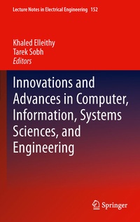 Enlarge image Cover: Innovations and Advances in Computer, Information, Systems Sciences, and Engineering - Springer