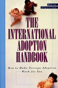 Abbildung von: The International Adoption Handbook - Holt Paperbacks