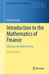 Enlarge image Cover: Introduction to the Mathematics of Finance - Springer