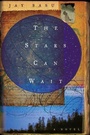 Cover: The Stars Can Wait - Henry Holt & Company