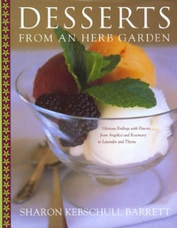 Abbildung von: Desserts from an Herb Garden - St. Martin's Press