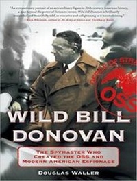 Abbildung von: Wild Bill Donovan - Tantor Media, Inc