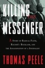 Cover: Killing the Messenger - Crown Publishing Group (NY)