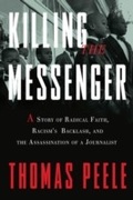 Cover: Killing the Messenger - Crown Publishing Group (NY)