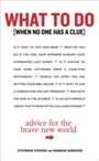 Cover: What to Do When No One Has a Clue - Clarkson Potter