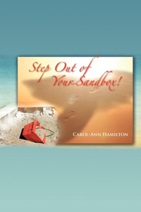 Enlarge image Cover: Step Out of Your Sandbox! - AuthorHouse