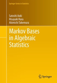 Enlarge image Cover: Markov Bases in Algebraic Statistics - Springer