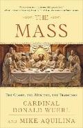 Cover: The Mass - Three Rivers Press