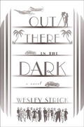 Cover: Out There in the Dark - Thomas Dunne Books