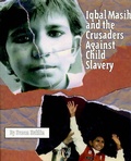 Cover: Iqbal Masih and the Crusaders Against Child Slavery - Henry Holt and Co. (BYR)