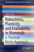 Cover: Robustness, Plasticity, and Evolvability in Mammals - Springer