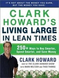 Cover: Clark Howard's Living Large in Lean Times - Tantor Media, Inc