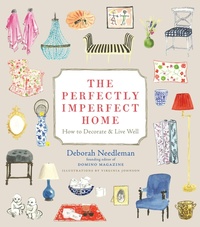 Abbildung von: The Perfectly Imperfect Home - Clarkson Potter