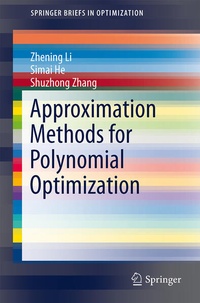 Enlarge image Cover: Approximation Methods for Polynomial Optimization - Springer