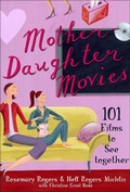 Cover: Mother-Daughter Movies - St. Martin's Griffin
