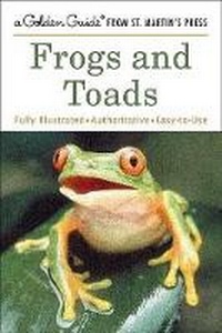Enlarge image Cover: Frogs and Toads - Golden Guides from St. Martin's Press
