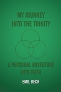 Cover: My Journey into the Trinity - AuthorHouse