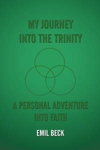 Enlarge image Cover: My Journey into the Trinity - AuthorHouse