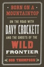Cover: Born on a Mountaintop - Crown