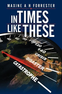 Abbildung von: In Times Like These - AuthorHouse