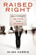 Cover: Raised Right - Waterbrook Press (A Division of Random House Inc)