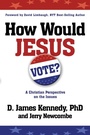 Cover: How Would Jesus Vote - Three Rivers Press