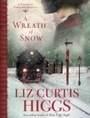 Cover: A Wreath of Snow - WaterBrook