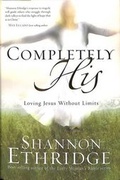 Cover: Completely His - Waterbrook Press (A Division of Random House Inc)