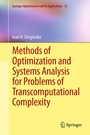Cover: Methods of Optimization and Systems Analysis for Problems of Transcomputational Complexity - Springer