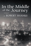 Cover: In the Middle of the Journey - AuthorHouse