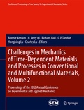 Cover: Challenges in Mechanics of Time-Dependent Materials and Processes in Conventional and Multifunctional Materials, Volume 2 - Springer