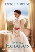 Cover: Twice a Bride - Waterbrook Press (A Division of Random House Inc)